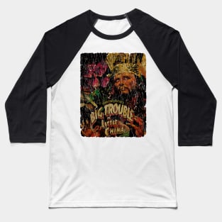 LO PAN BIG TROUBLE IN LITTLE CHINA Baseball T-Shirt